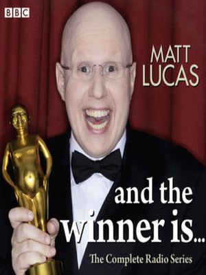 cover image of Matt Lucas and the Winner Is...